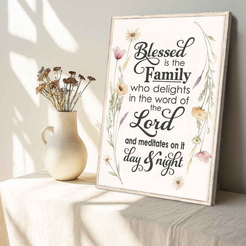 Blessed Is The Family Faith Sign